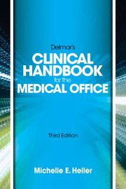 Cover of: Delmar Learnings Clinical Handbook For The Medical Office