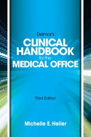 Cover of Delmar Learnings Clinical Handbook For The Medical Office