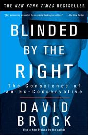 Cover of: Blinded by the right: the conscience of an ex-conservative