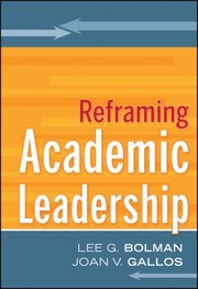 Cover of: Reframing Academic Leadership by 