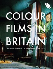 Cover of: Colour Films In Britain 19001955
