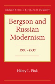 Cover of: Bergson And Russian Modernism 19001930