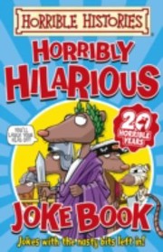 Cover of: Horribly Hilarious Joke Book