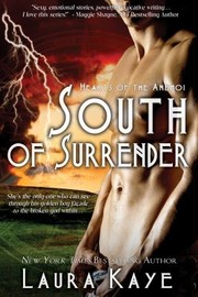 Cover of: South Of Surrender A Hearts Of The Anemoi Novel