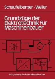 Cover of: Grundzge Der Elektrotechnik Fr Maschinenbauer