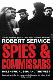 Cover of: Spies And Commissars Russia And The West In The Russian Revolution by 