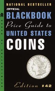 Cover of: The Official Blackbook Price Guide to U.S. Coins, 42nd edition (Official Blackbook Price Guide to United States Coins)