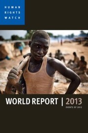 Cover of: World Report 2013 Events Of 2012
