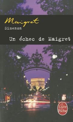 Un Chec De Maigret