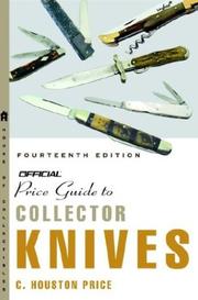 Cover of: The Official Price Guide to Collector Knives by C. Houston Price