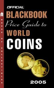 Cover of: The Official Blackbook Price Guide to World Coins 2005, 8th Edition by Thomas E. Jr Hudgeons