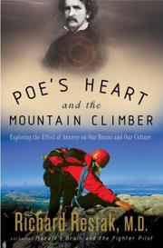 Cover of: Poe's Heart and the Mountain Climber: Exploring the Effect of Anxiety on Our Brains and Our Culture