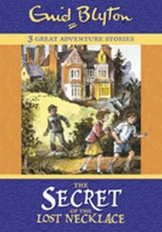 Cover of: The Secret Of The Lost Necklace And Other Stories by Enid Blyton