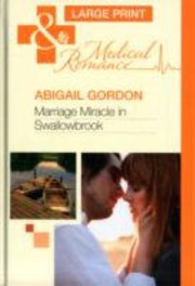 Cover of: Marriage Miracle in Swallowbrook