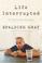 Cover of: Life interrupted
