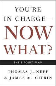 Cover of: You're in Charge, Now What?: The 8 Point Plan