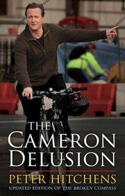 Cover of: The Cameron Delusion by 