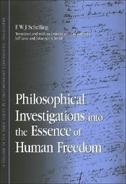 Cover of: Philosophical Investigations Into The Essence Of Human Freedom by 