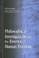 Cover of: Philosophical Investigations Into The Essence Of Human Freedom