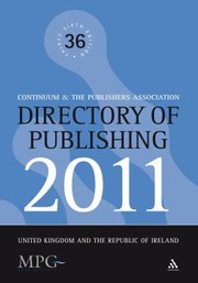 Cover of: Directory Of Publishing 2011 United Kingdom And The Republic Of Ireland