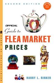 Cover of: The Official Guide to Flea Market Prices, 2nd edition (Official Guide to Flea Market Prices) by Harry Rinker