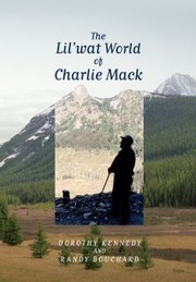 Cover of: The Lilwat World Of Charlie Mack by Dorothy Kennedy