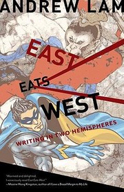 Cover of: East Eats West Writing In Two Hemispheres