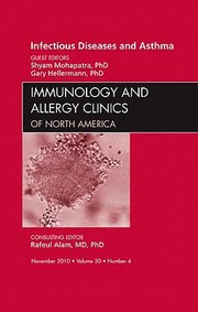 Cover of: Viral Infections In Asthma An Issue Of Immunology And Allergy Clinics by 