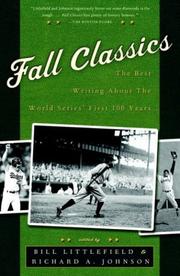 Cover of: Fall Classics by Bill Littlefield, Richard Johnson