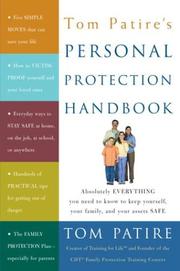 Cover of: Tom Patire's Personal Protection Handbook by Tom Patire