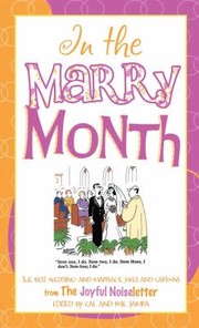 Cover of: In The Marry Month The Best Wedding And Marriage Jokes And Cartoons