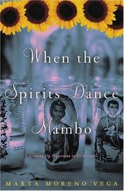 Cover of: When the spirits dance mambo: growing up nuyorican in el barrio
