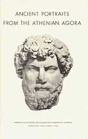 Cover of: Ancient Portraits from the Athenian Agora
            
                Agora Picture Books