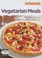 Cover of: Vegetarian Meals Meatless Recipes Everyone Will Love