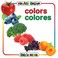 Cover of: Colors Colores