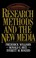 Cover of: Research Methods And The New Media