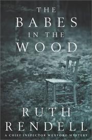 Cover of: The babes in the wood by Ruth Rendell
