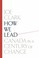 Cover of: How We Lead Canada In A Century Of Change