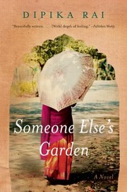Cover of: Someone Elses Garden A Novel by 