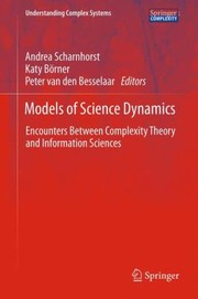 Cover of: Models Of Science Dynamicsencounters Between Complexity Theory And Information Sciences