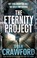 Cover of: The Eternity Project