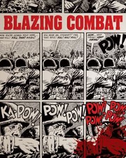 Cover of: Blazing Combat by Archie Goodwin, Frank Frazetta, Wally Wood, Gene Colan