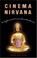 Cover of: Cinema nirvana