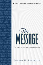 Cover of: The Message The Bible In Contemporary Language With Topical Concordance