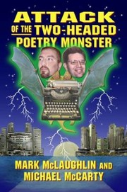 Cover of: Attack Of The Twoheaded Poetry Monster Poems by 