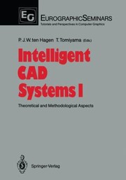 Cover of: Intelligent Cad Systems I Theoretical And Methodological Aspects