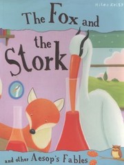Cover of: The Fox And The Stork by 