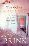 Cover of: Other Side of Silence by Andre Brink         