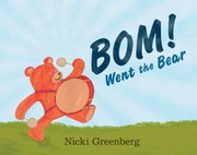 Cover of: Bom Went The Bear