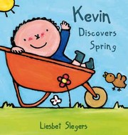 Cover of: Kevin Discovers Spring
